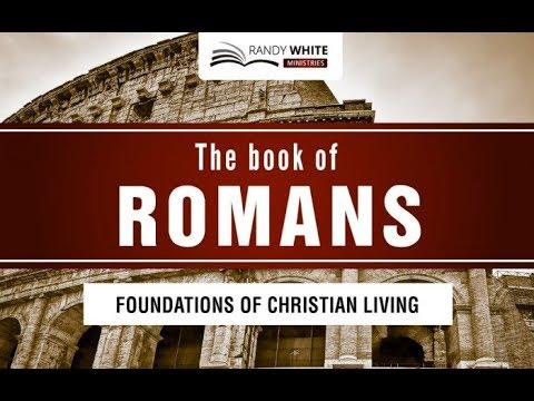 The Book of Romans | Session 44 | Romans 14:20-15:7