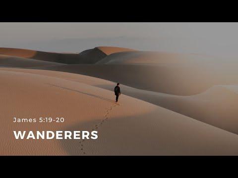 James 5:19-20 “Wanderers” - January 8, 2021 | ECC Abu Dhabi
