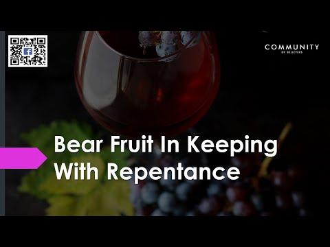 Bear Fruit In Keeping With Repentance - Mat 3:5-8 | eService for July 18, 2021 | CEBUANO & ENGLISH