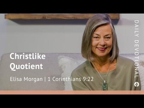 Christlike Quotient | 1 Corinthians 9:22 | Our Daily Bread Video Devotional
