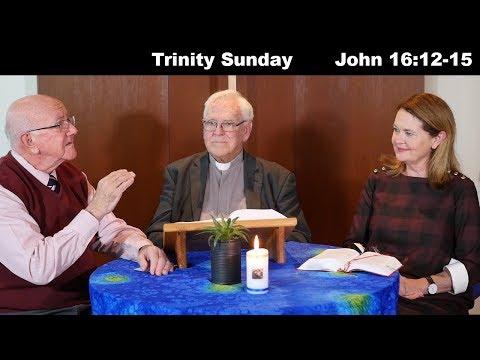 Lectio Reflection - Trinity Sunday - John 16:12-15