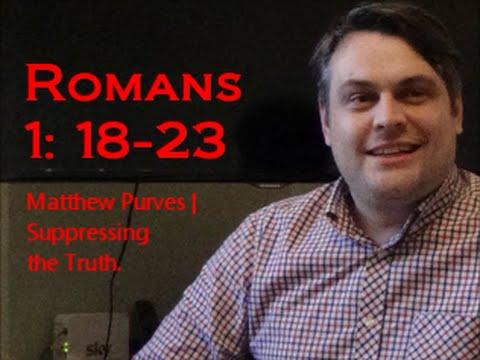 Romans 1: 18- 23 (Bible Study)