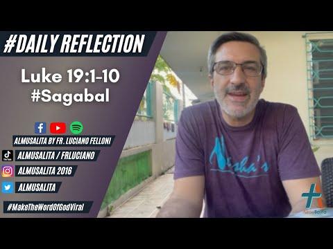 Daily Reflection | Luke 19:1-10 | #Sagabal | November 16, 2021