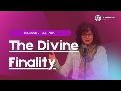 Zechariah 13:7-14:21 - The Divine Finality - Wendy Hodges 4-20-22