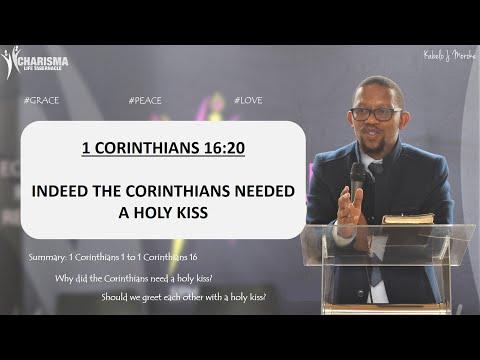 Kabelo Moroke : Indeed The Corinthians Needed A Holy Kiss (1 Corinthians 16:20)