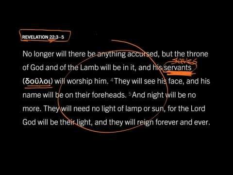 Will There be Slaves in Heaven? Revelation 22:3-5