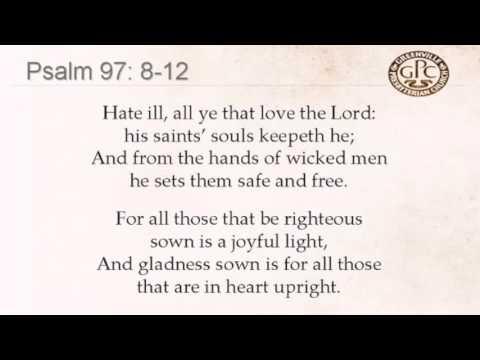 Psalm 97:8-12 Greenville Presbyterian Church 1650 Scottish Psalter Singing - 01-15-2017 PM