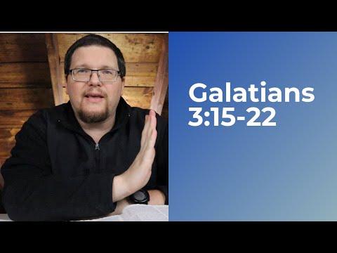 Galatians Bible Study With Me (Galatians 3:15-22)