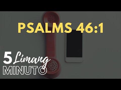 LIMANG MINUTO: PSALMS 46:1