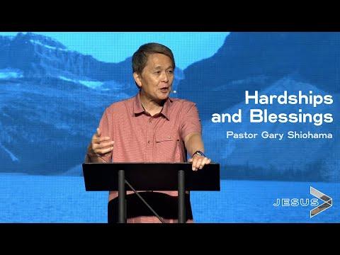 Colossians 1:24-2:5 Hardships and Blessings - Pastor Gary Shiohama