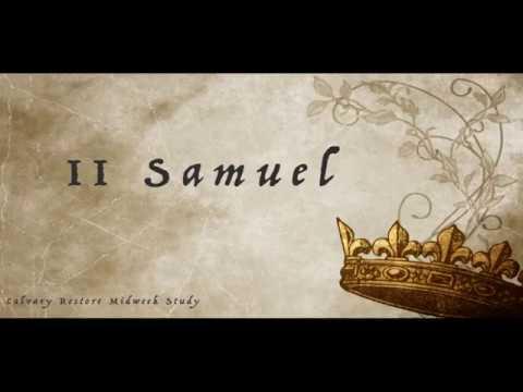 Midweek Service - 2 Samuel 3:26 - 5:10