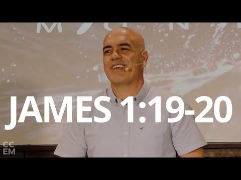 James 1:19-20 - Sunday Morning Service || 9AM