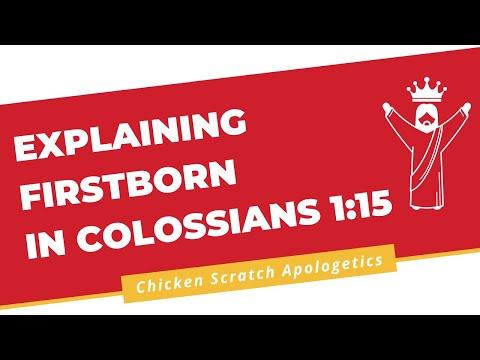 Explaining Firstborn in Colossians 1:15