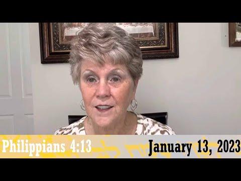 Daily Devotionals for January 13, 2023 - Philippians 4:13 by Bonnie Jones