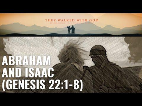 Abraham and Isaac (Genesis 22:1-18)