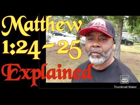 Bible Study Lessons on Matthew 1:24-25 explained. These are the last verses in chapter one.