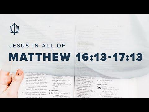 WHO IS JESUS? | Bible Study | Matthew 16:13-17:13