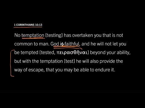 Is Every Temptation a Test from God? 1 Corinthians 10:13, Part 1