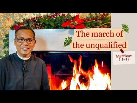 The march of the unqualified | Matthew 1:1-17