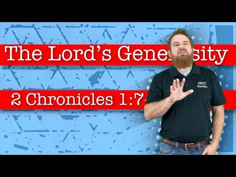 The Lord’s Generosity - 2 Chronicles 1:7-12