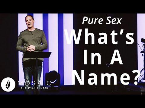 Pure Sex | What's in a name? | Song of Solomon 1:1-7
