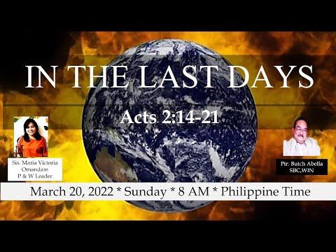 "IN THE LAST DAYS" Acts 2:14-21