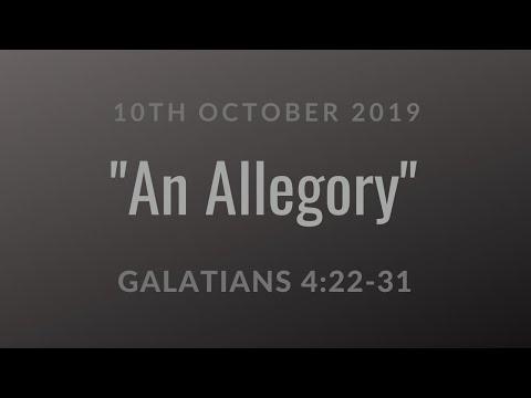 19-1010 - BRO GEORGE - AN ALLEGORY" - GALATIANS 4:22-31