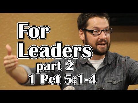 Evaluating Church Leaders (2 of 2): 1 Peter 5:1-4