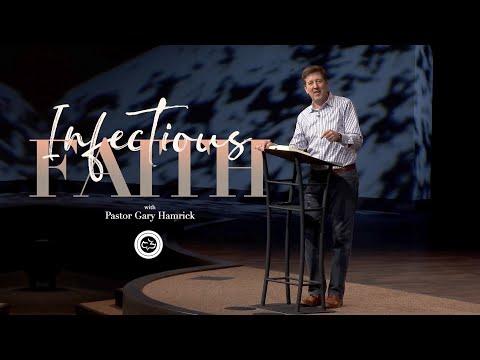 Infectious Faith  |  Psalm 56:3  |  Gary Hamrick