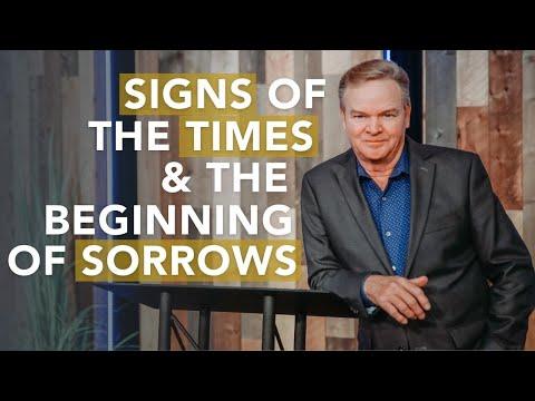 Signs of the Times -  Understanding the Beginning of Sorrows - Luke 21:9-19 (Prophecy Update)