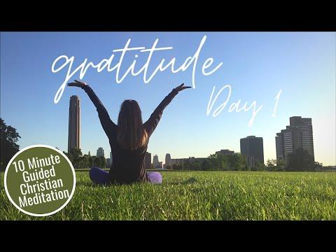 GRATITUDE - Day 1 // 10 Minute Christian Meditation for Peace // Philippians 4:6