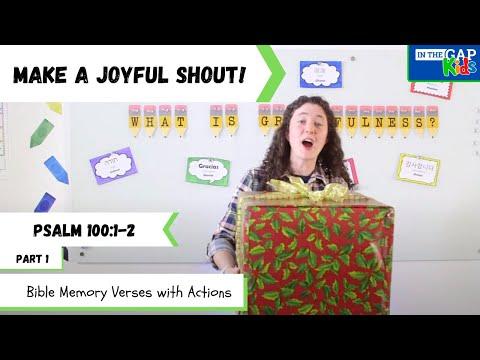 Psalm 100:1-2 | Bible Verses to Memorize for Kids with Actions | Gratefulness (Week 1)