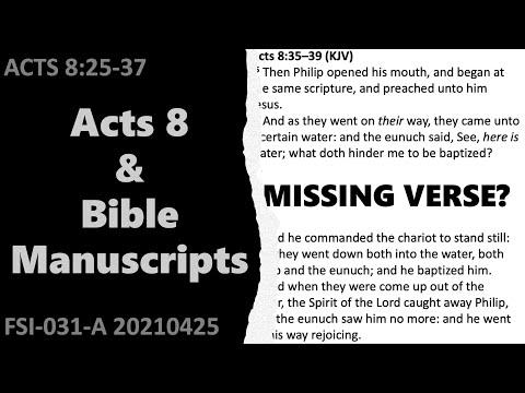 Acts 8 and Bible Manuscripts | Acts 8:25-37 | FSI-031-A