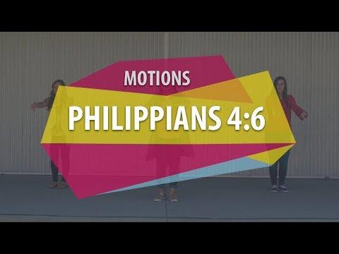 MOTIONS (Philippians 4:6)