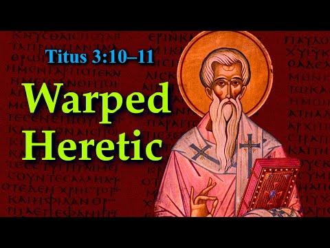 Warped Heretic: Exegesis of Titus 3:10–11