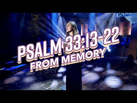 Psalm 33:13-22 FROM MEMORY!!