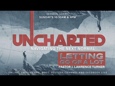 "Letting Go of A Lot" | Rev. Dr. J. Lawrence Turner | Genesis 19:29