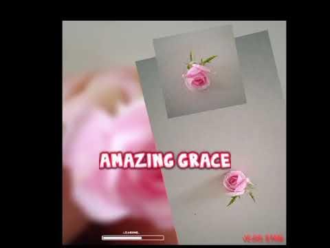 Amazing Grace/ instrumental/Bible verse /Psalm 103:5/