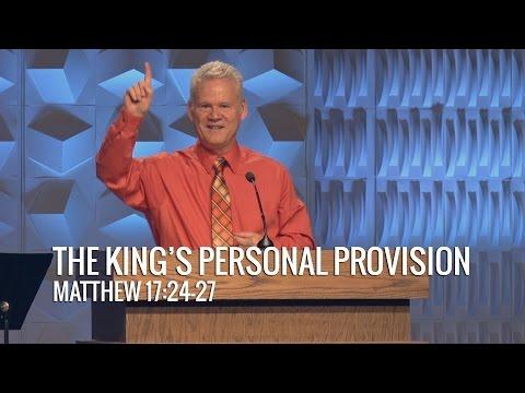 Matthew 17:24-27, The King’s Personal Provision
