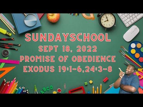 Sunday School Lesson "Promise Of Obedience" Exodus 19:1-6, 24:3-8