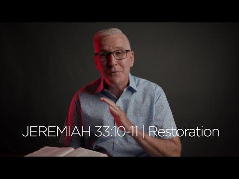 Jeremiah 33:10-11 | Restoration