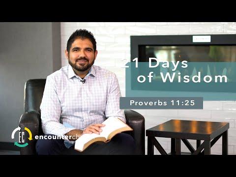 21 Days of Wisdom | Proverbs 11:25