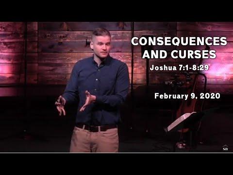 Consequences and Curses | Pastor Karl Anderson | Joshua 7:1-8:29
