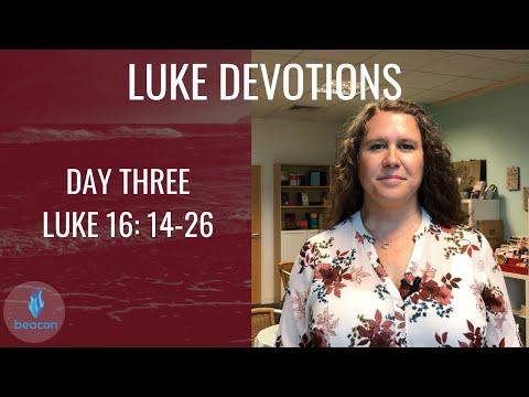 Daily Devotion Week 16: Luke 16:14-26