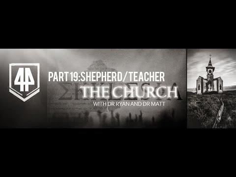 THE CHURCH SERIES PART 19 Shepherd-Teacher (Five fold Gifting Problems) Expedition 44