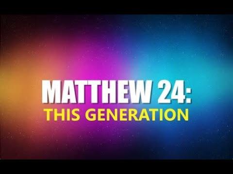 Matthew 24:34: This Generation?
