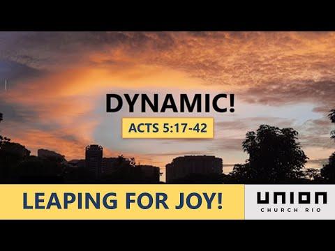 Leaping for Joy! - Acts 5:17-42