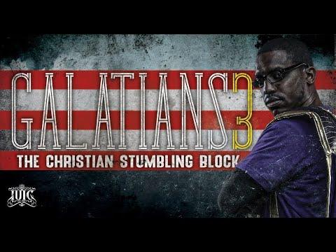 InTheClassRoom || Galatians 3: The Christian Stumbling Block