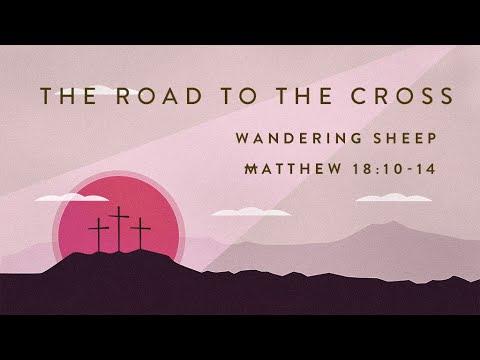 Blake White - Wandering Sheep (Matthew 18:10-14)