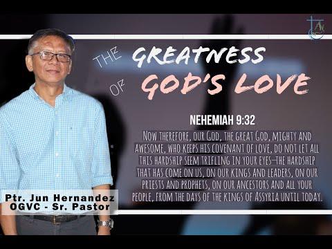 Title: The Greatness of God's Love - Text: Nehemiah 9:32